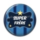Cabochon Résine - super frère