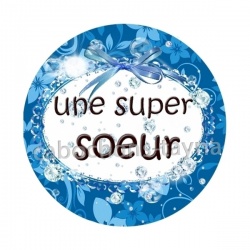 une super soeur