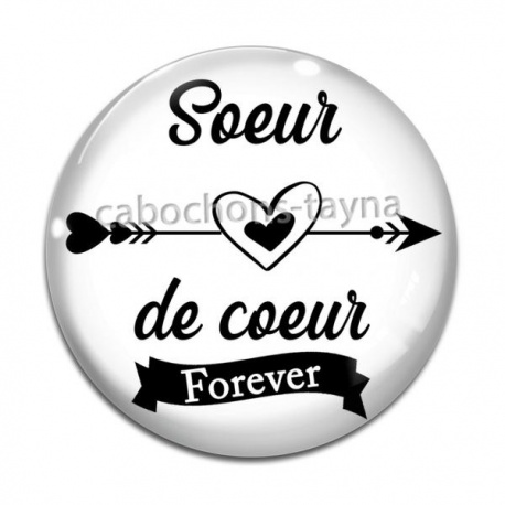 Cabochon Verre - soeur de coeur forever
