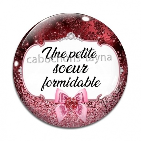 Cabochon Verre - une petite soeur formidable