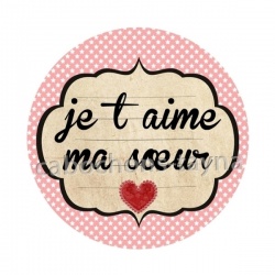 je t'aime ma soeur