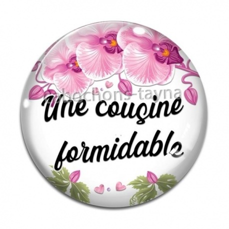Cabochon Verre - cousine formidable