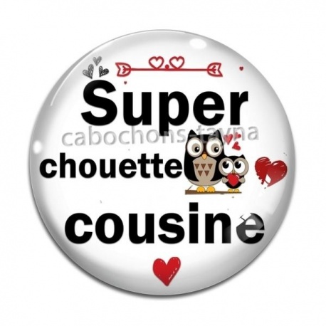 Cabochon Verre - super chouette cousine