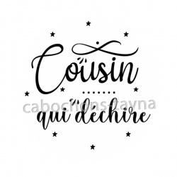 cousin qui déchire
