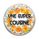 Cabochon Verre - une super cousine