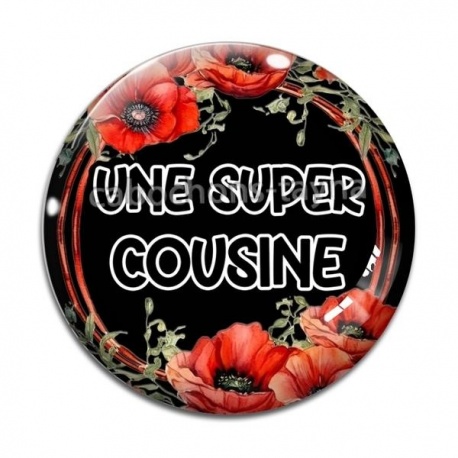 Cabochon Verre - une super cousine