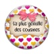 Cabochon Verre - la plus gentille des cousines
