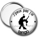 Miroir de poche - j'peux pas j'ai tango