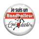 Cabochon Verre - Je suis un handballeur qui déchire