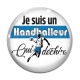 Cabochon Verre - Je suis un handballeur qui déchire