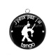 Pendentif Cabochon Argent - j'peux pas j'ai tango