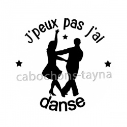 j'peux pas j'ai danse