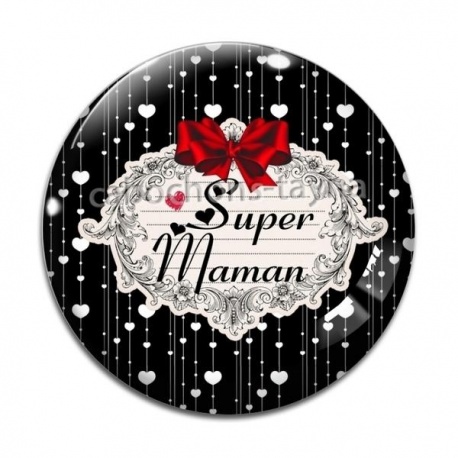 Cabochon Verre - super maman