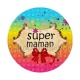 super maman