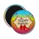 Magnet's - super maman