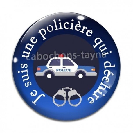 Cabochon Verre - je suis une policière qui déchire