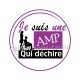 je suis une AMP qui déchire