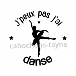 j'peux pas j'ai danse
