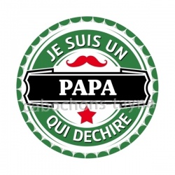je suis un papa qui déchire