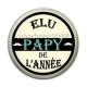 Cabochon Résine - elu papy de l'année