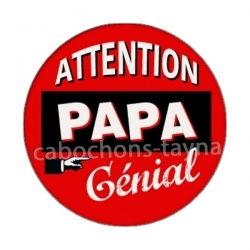 attention papa génial