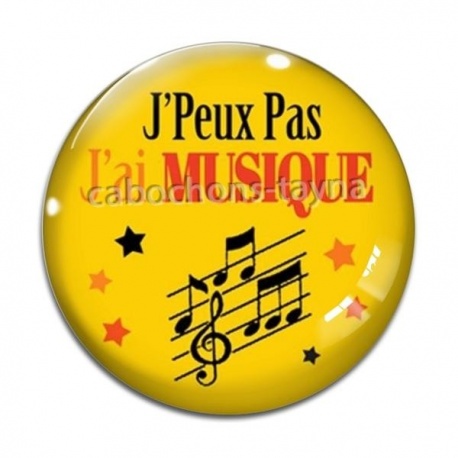Cabochon Verre -  j'peux pas j'ai musique