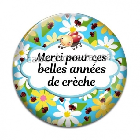 Cabochon Verre - merci pour ces belles années de crèche