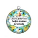 Pendentif Cabochon Argent - merci pour ces belles années de crèche
