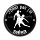 Cabochon Résine - j'peux pas j'ai salsa