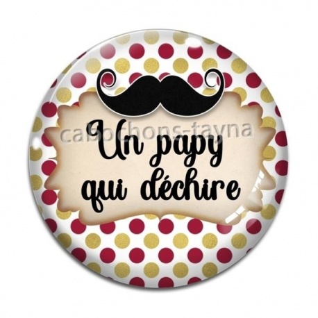 Cabochon Verre - un papy qui déchire