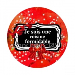 je suis une voisine formidable