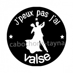 j'peux pas j'ai valse