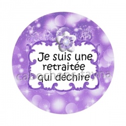  je suis une retraitée qui déchire