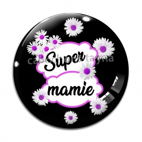 Cabochon Verre - super mamie