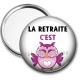 Miroir de poche - la retraite c'est chouette
