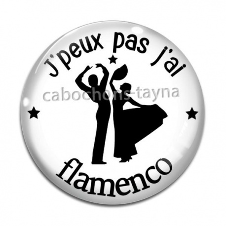 Cabochon Verre - j'peux pas j'ai flamenco