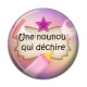 Cabochon Résine - une nounou qui déchire
