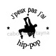 j'peux pas j'ai hip pop