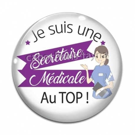 Cabochon Verre - je suis une secrétaire médicale au top