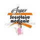 super secrétaire médicale