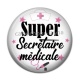 Cabochon Résine - super secrétaire médicale