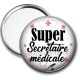 Miroir de poche - super secrétaire médicale