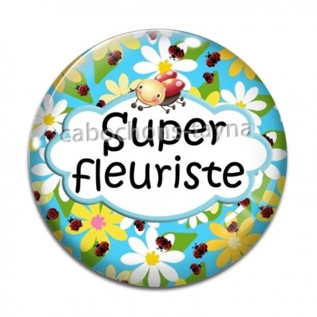 Cabochon Verre - super fleuriste