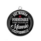 Pendentif Cabochon Argent - une maman formidable donne toujours une mamie