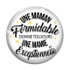 Cabochon Verre - une maman formidable donne toujours une mamie