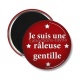 Magnet's - je suis une râleuse gentille