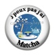 Cabochon Résine - j'peux pas j'ai matcha