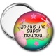 Miroir de poche - je suis une super nounou