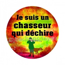  Je suis un chasseur qui déchire