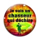 Cabochon Verre -  Je suis un chasseur qui déchire